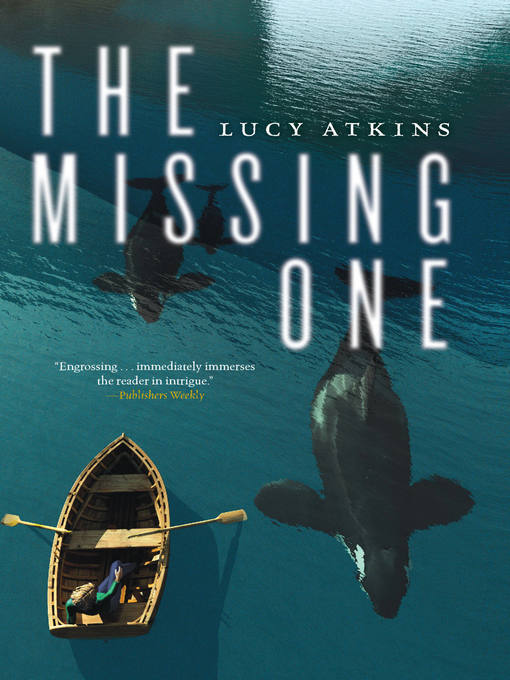 Title details for The Missing One by Lucy Atkins - Available